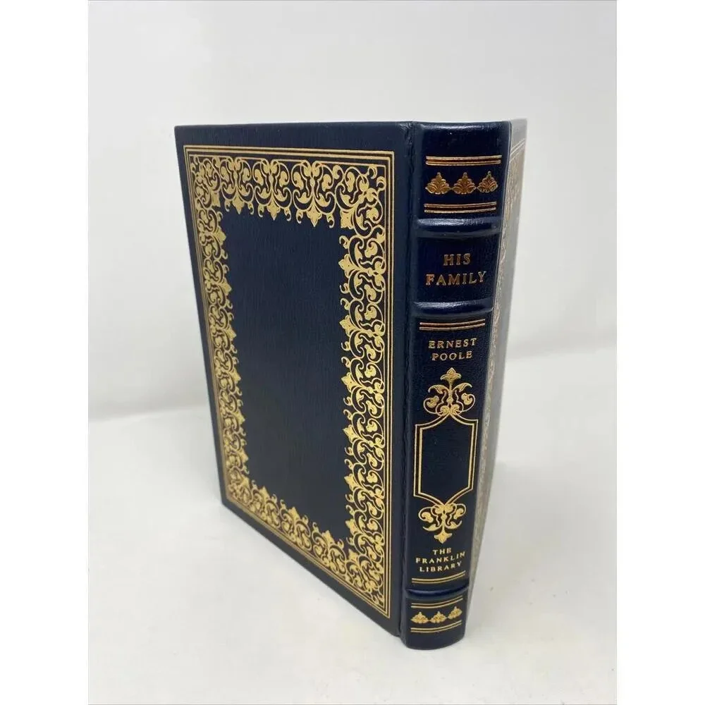 His Family Ernest Poole 1979 Leather Bound Franklin Mint